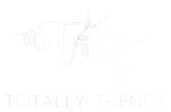 Totally Trendy